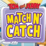 Tom and Jerry Match N’Catch